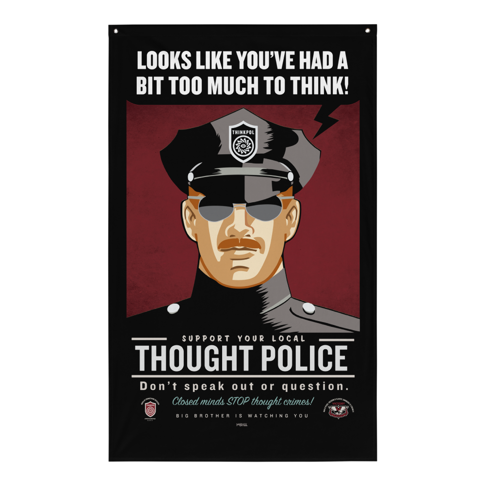 Thought Police Wall Flag