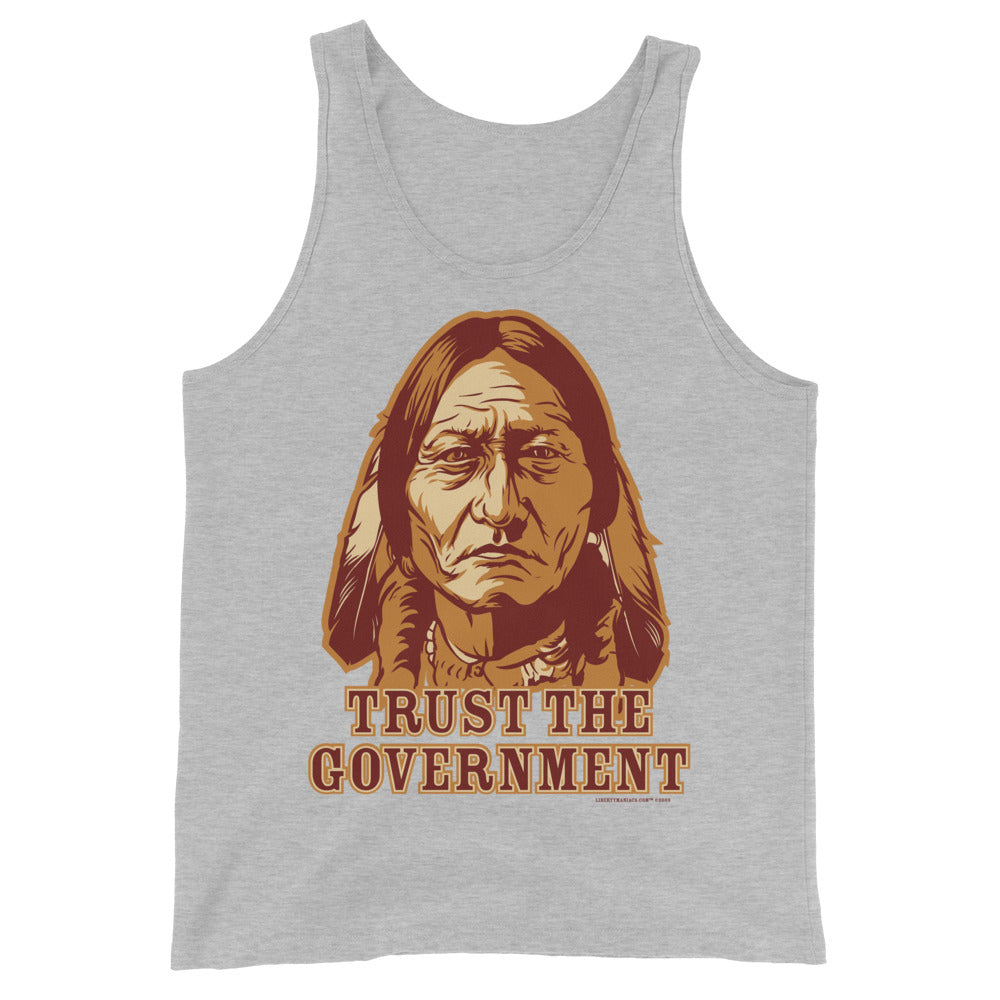 Trust the Government Sitting Bull Tank Tops