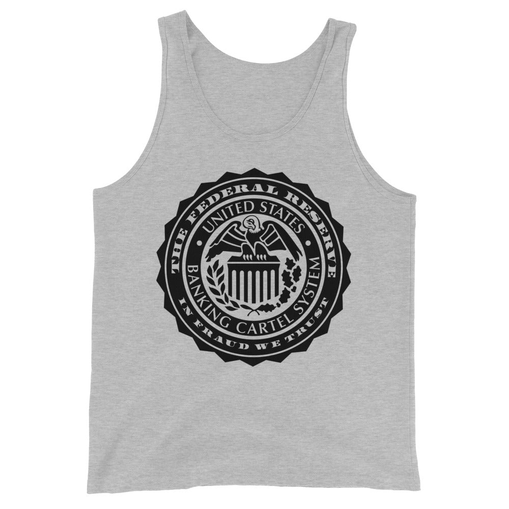 Federal Reserve Banking Cartel Unisex Tank Top