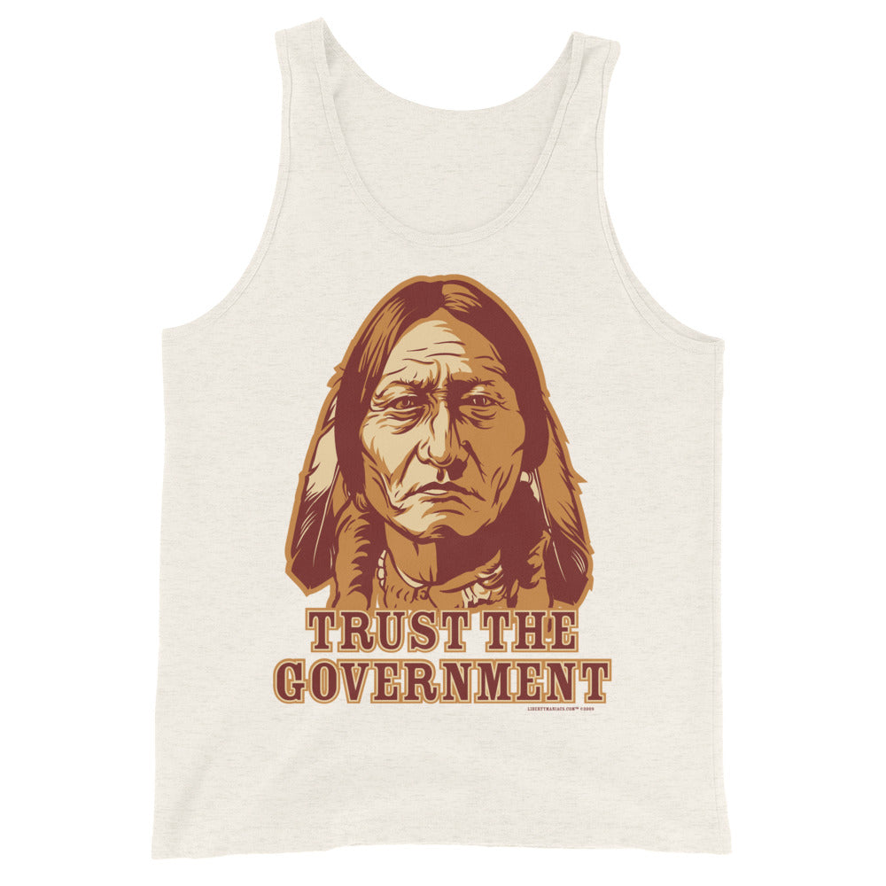 Trust the Government Sitting Bull Tank Tops