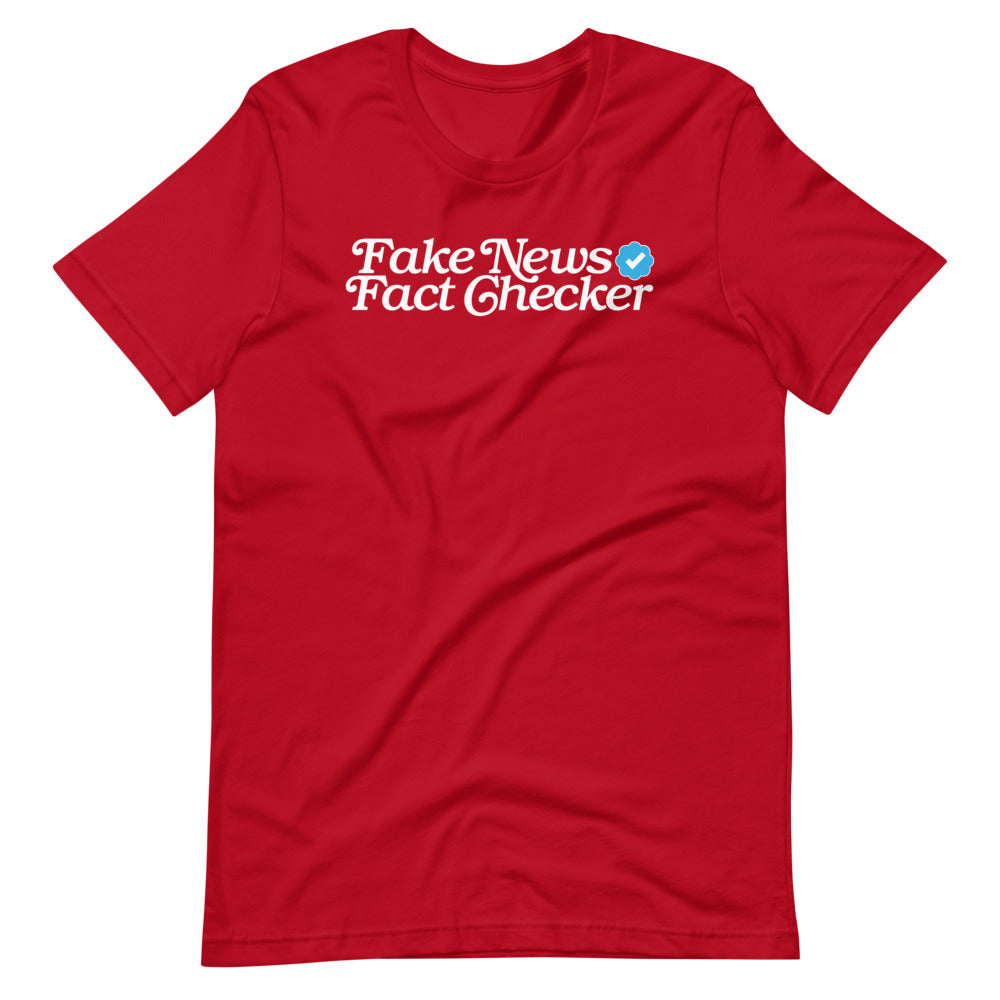 Fake News Fact Checker T-Shirt