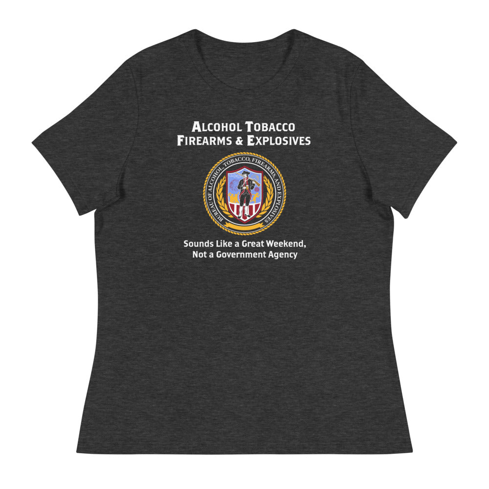 ATF Amazing Weekends Women's Relaxed T-Shirt