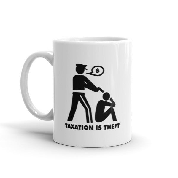 Taxation Is Theft Mug