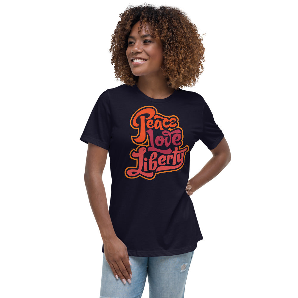 Peace Love Liberty Women's Relaxed T-Shirt