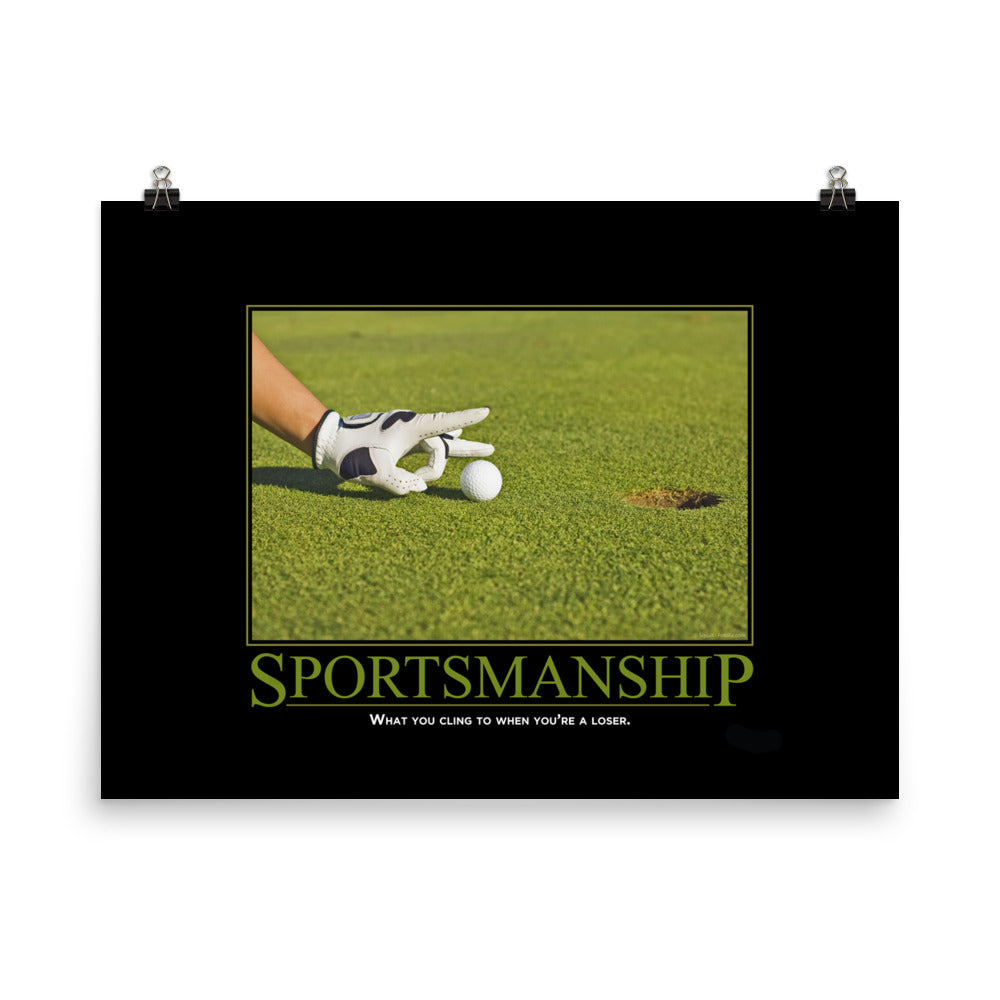 Sportsmanship Demotivational Poster