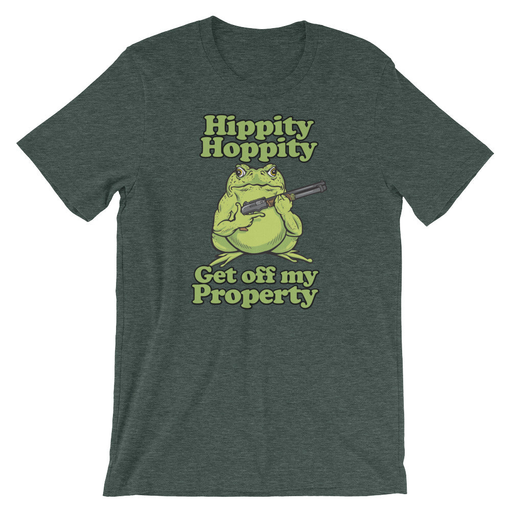 Hippity Hoppity Get Off My Property Unisex T-Shirt