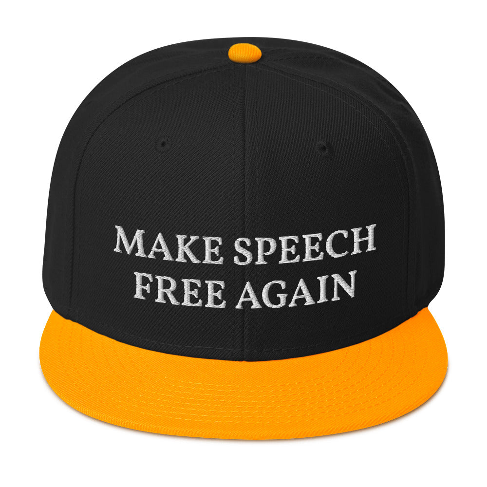 Make Speech Free Again Snapback Hat