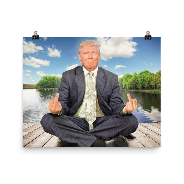 The Zen of Trump Poster