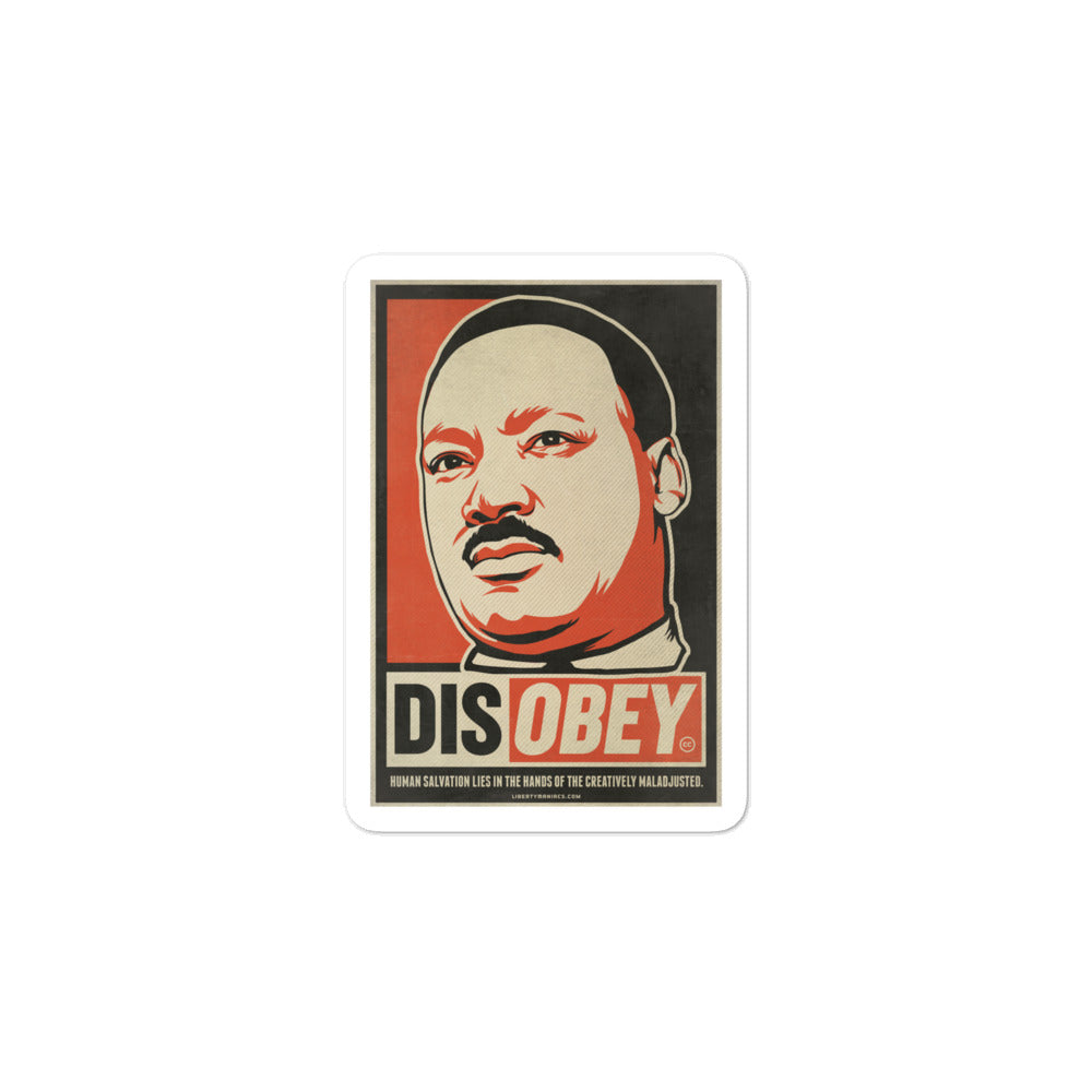 Martin Luther King Jr Disobey Sticker