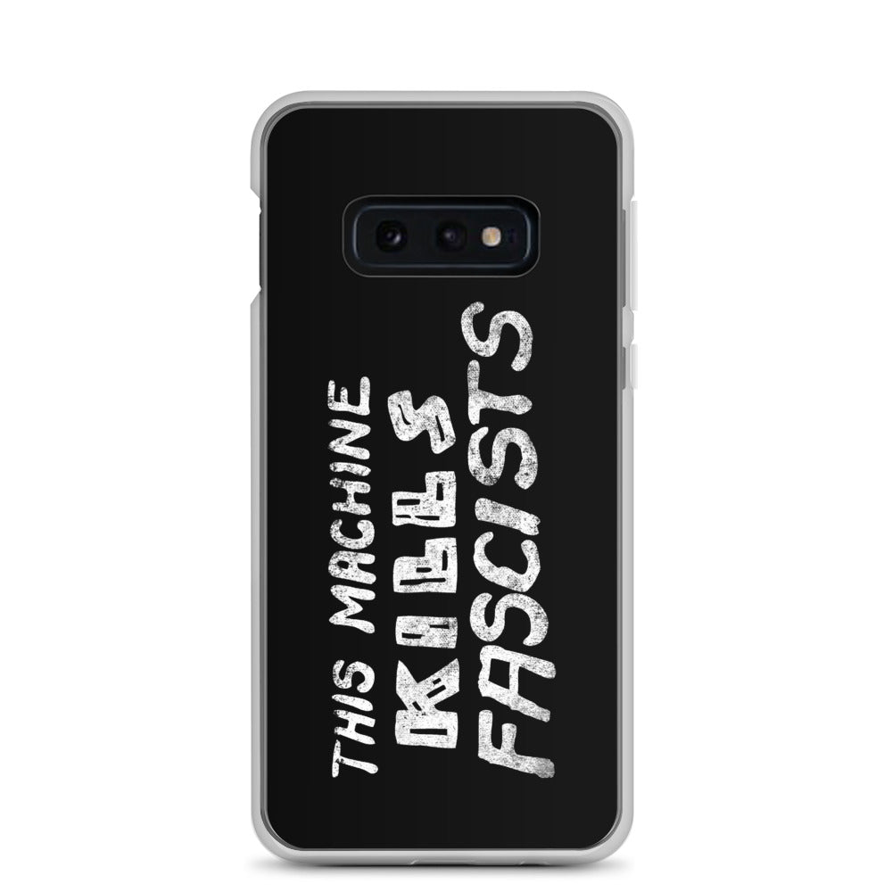 This Machine Kills Fascists Samsung Case