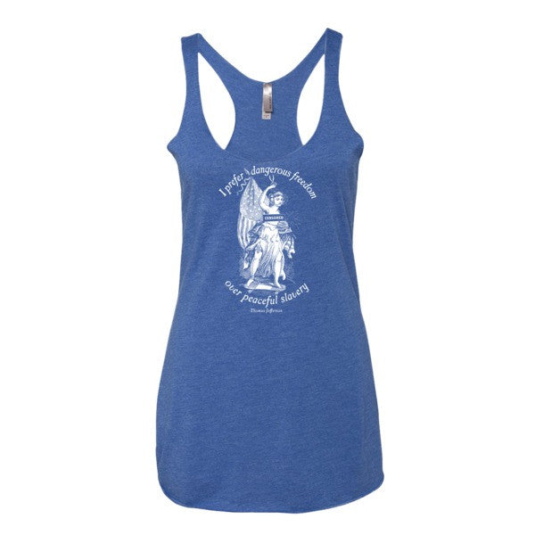 I Prefer Dangerous Freedom Jefferson Quote Racerback Women's Tank Top