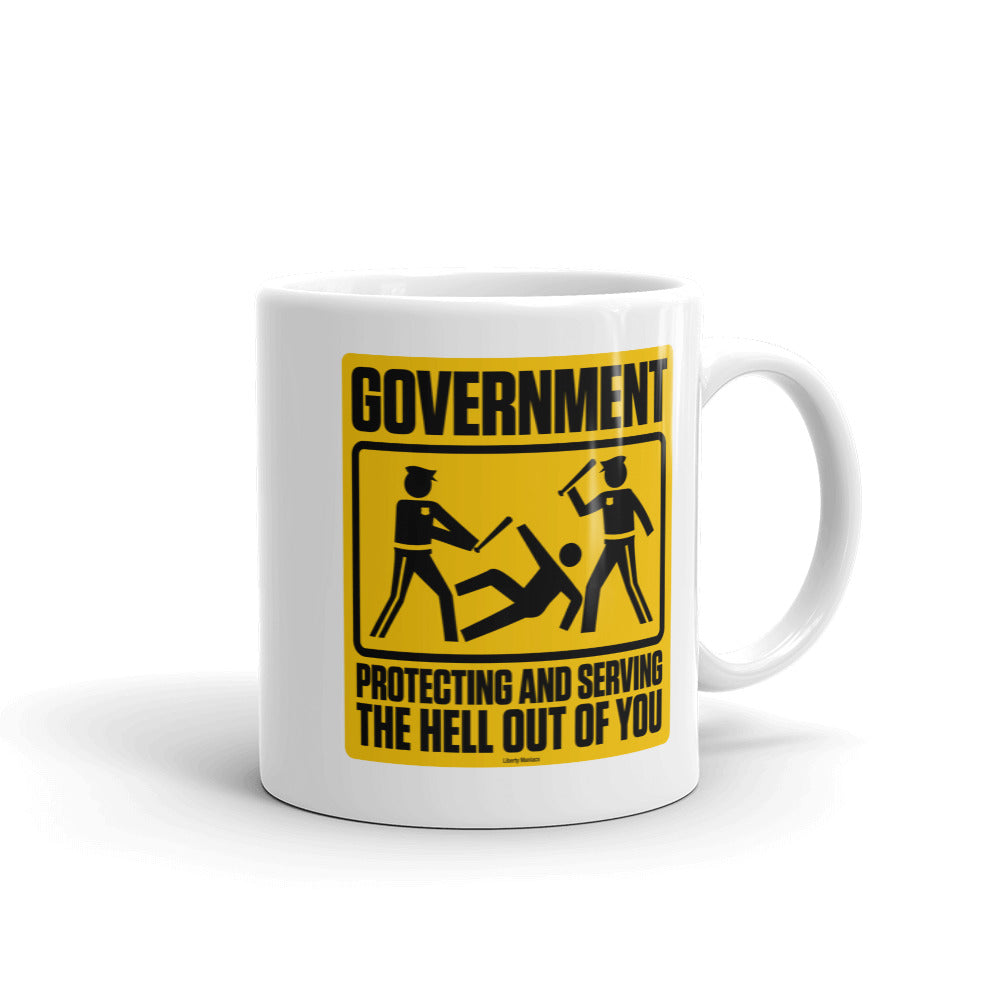 Government Protecting and Serving Coffee Mug