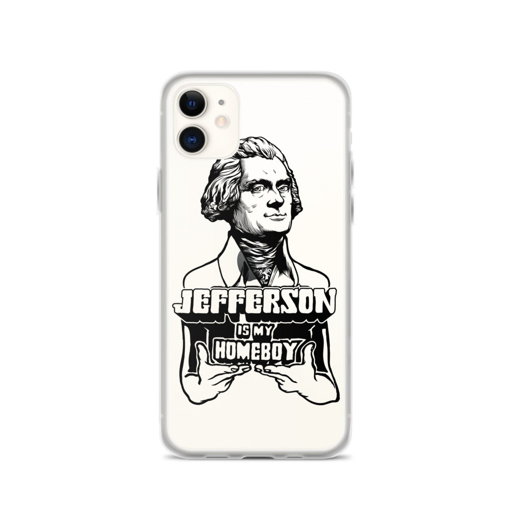 Jefferson Is My Homeboy Clear iPhone Case