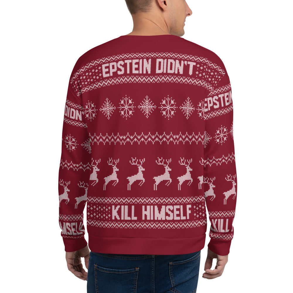 Epstein Didn't Kill Himself Faux Ugly Christmas Sweater Unisex Sweatshirt
