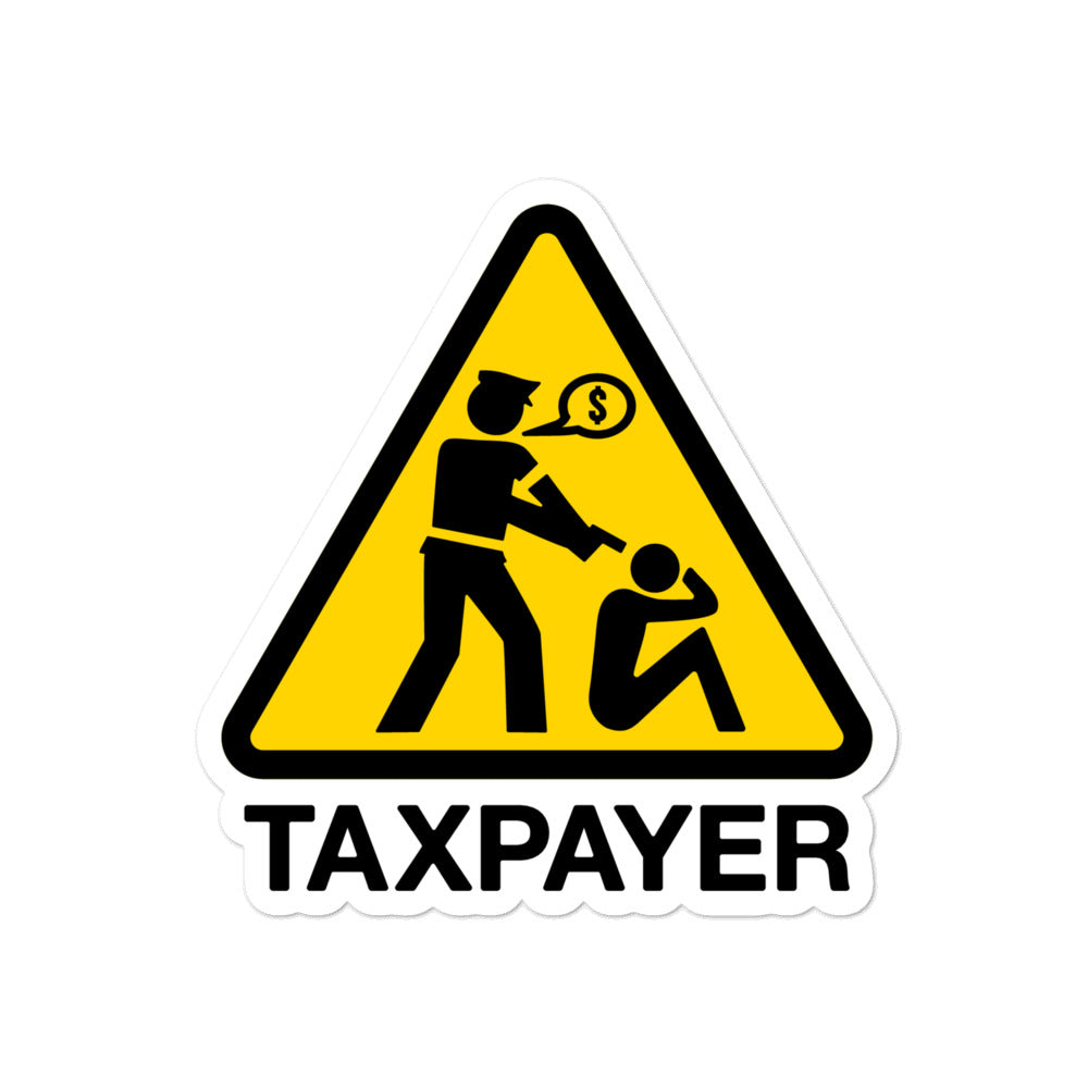 Taxpayer Sign Sticker