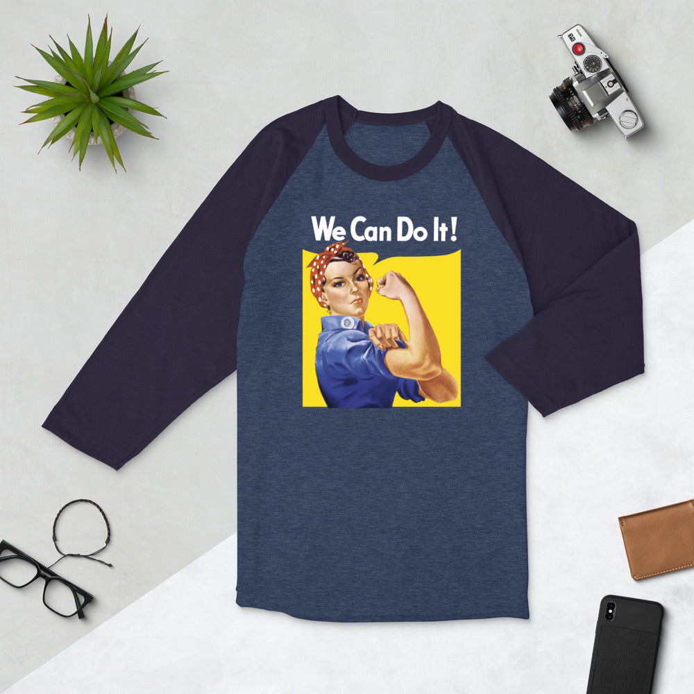 We Can Do It Rosie the Riveter 3/4 Sleeve Raglan