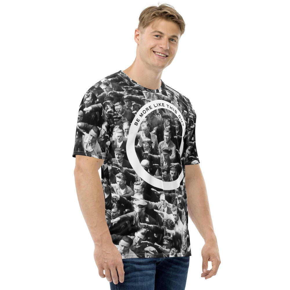 August Landmesser All Over Be Like This Guy Men's T-shirt