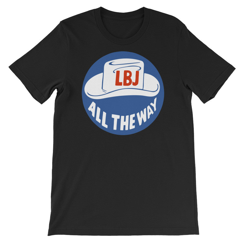 LBJ All the Way 1964 Campaign T-Shirt