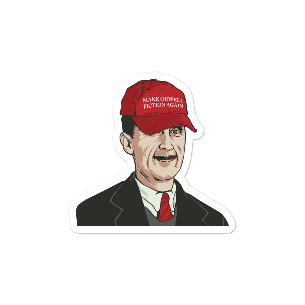Make Orwell Fiction Again Sticker