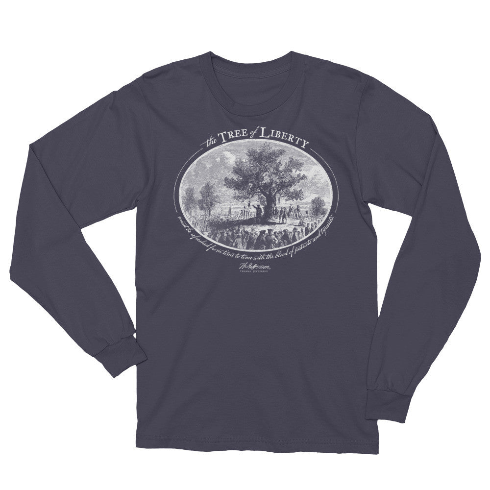 Thomas Jefferson Tree of Liberty Quote Long Sleeve T-Shirt