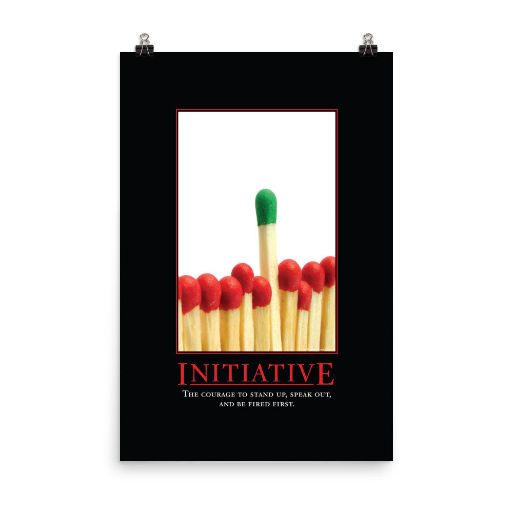Initiative Demotivational Poster
