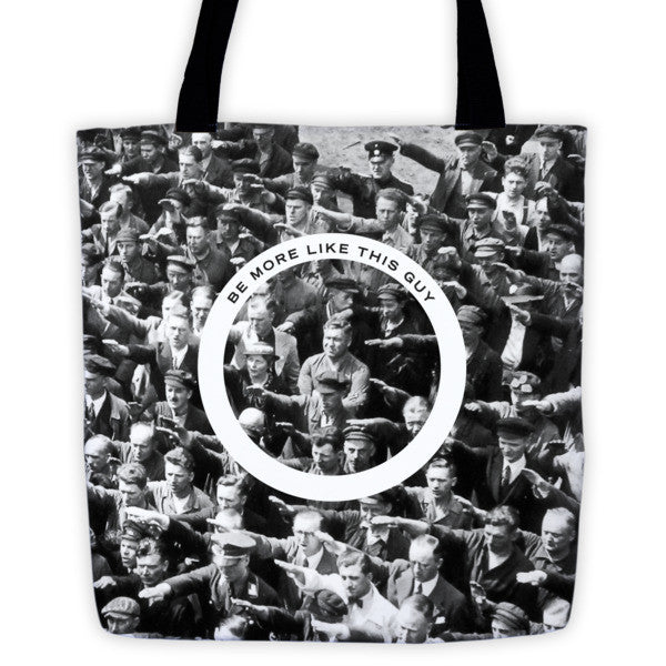 August Landmesser Be More Like This Guy Tote bag