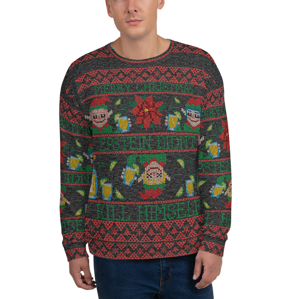 Epstein Didn&#39;t Kill Himself Ugly Christmas Sweatshirt