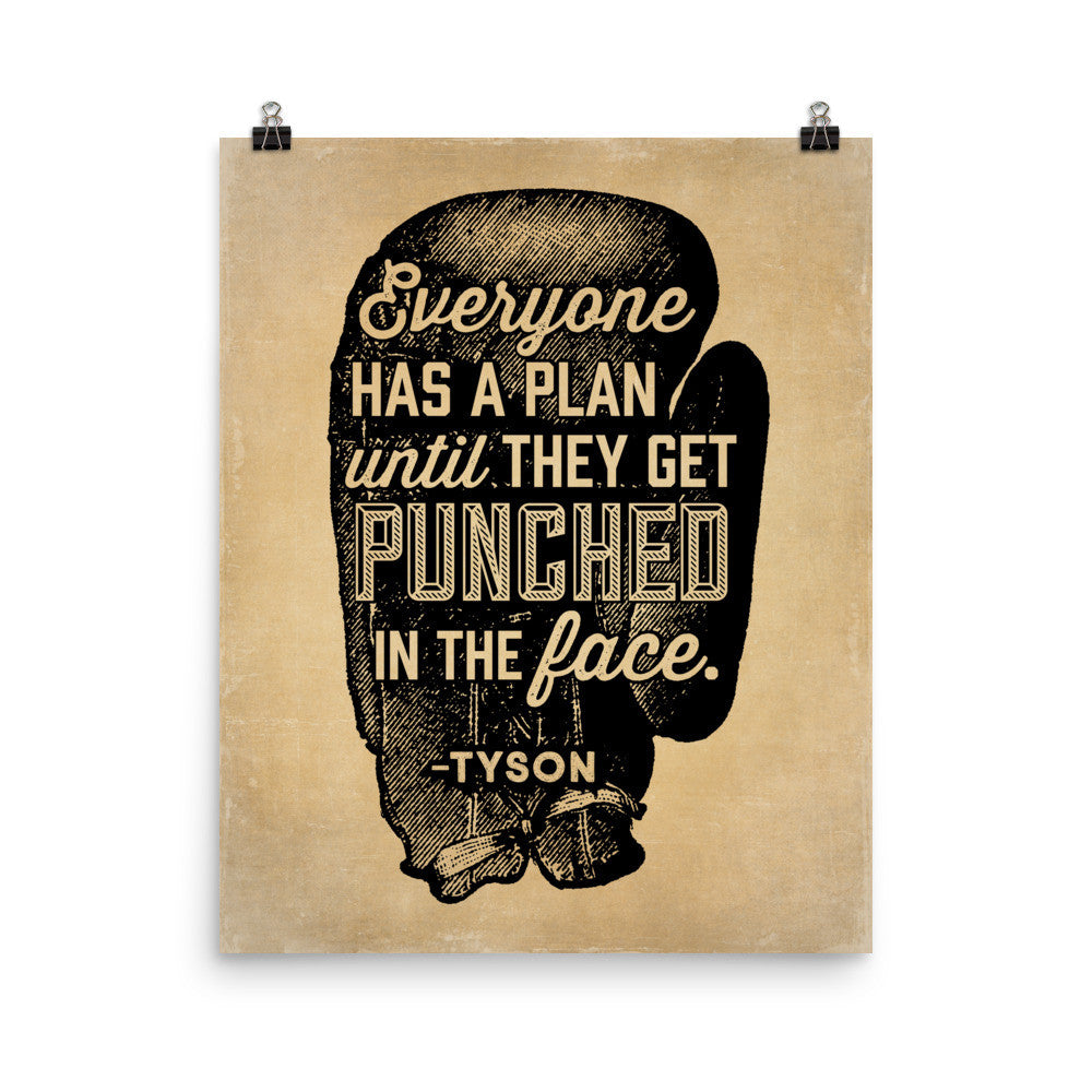Everyone Has A Plan Until They Get Punched In The Face Parchment Print