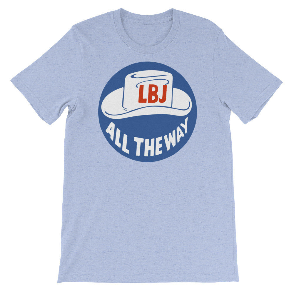 LBJ All the Way 1964 Campaign T-Shirt