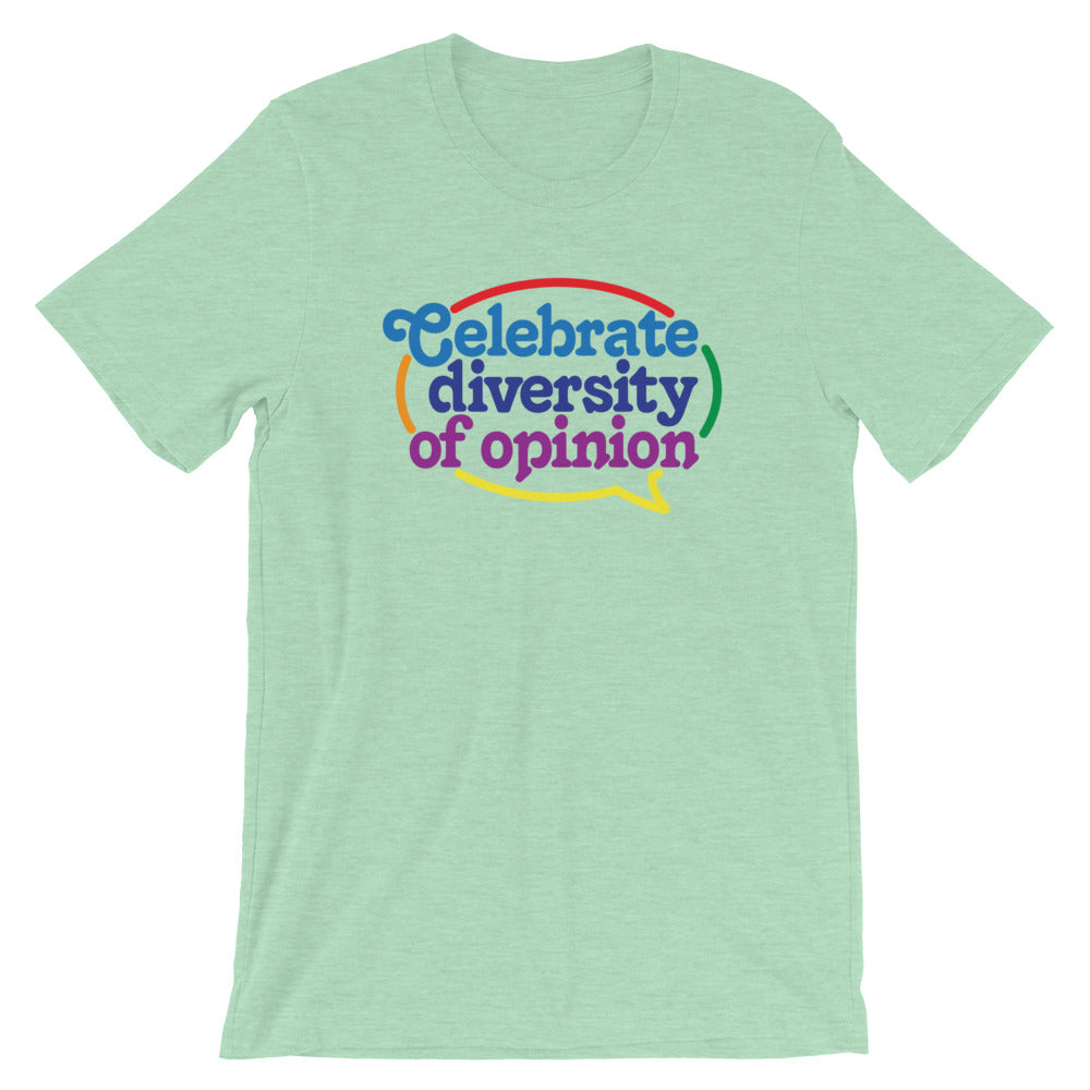 Celebrate Diversity of Opinion Graphic T-Shirt