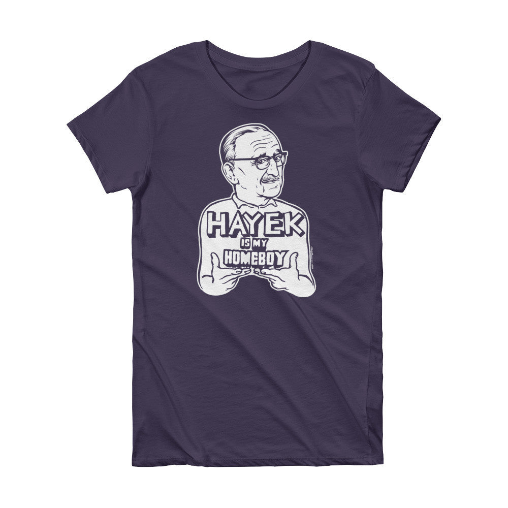 Hayek Is My Homeboy Short Sleeve Women's T-shirt