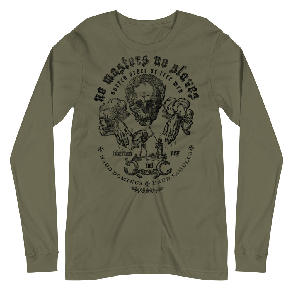 No Masters No Slaves Unisex Long Sleeve Tee