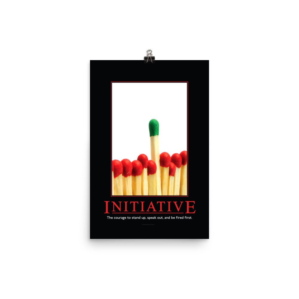 Initiative Demotivational Poster