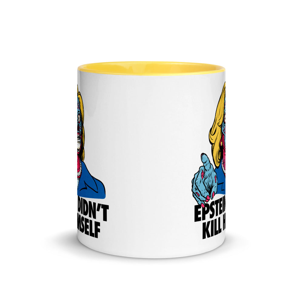 Hillary They Live Epstein Didn't Kill Himself Mug