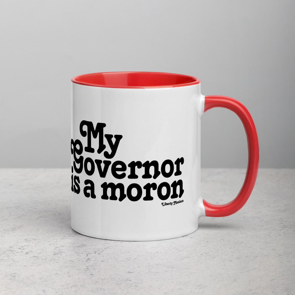 My Governor is a Moron Mug