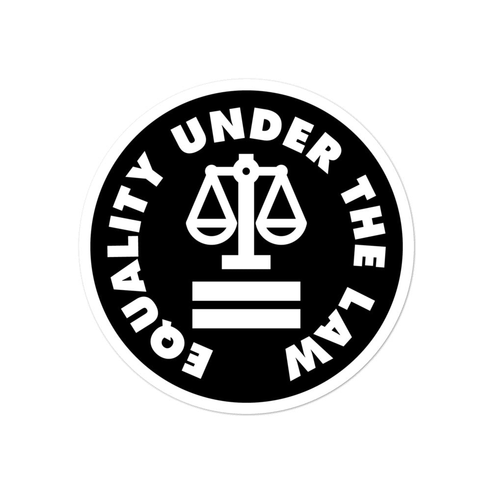 Equality Under The Law Sticker