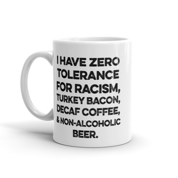 Zero Tolerance Coffee Mug