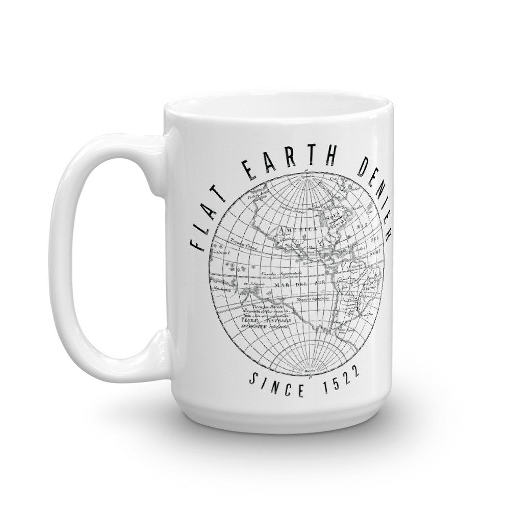 Flat Earth Denier Mug