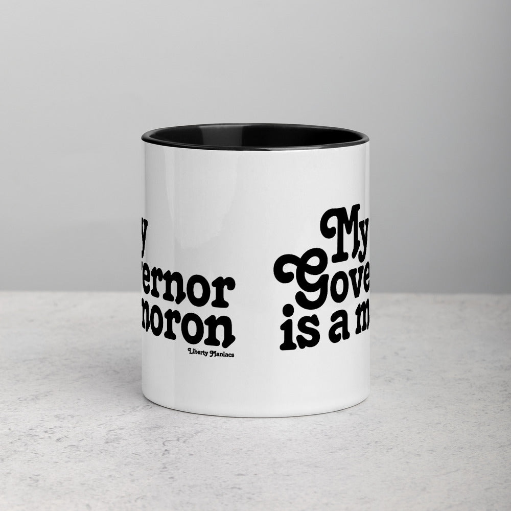 My Governor is a Moron Mug