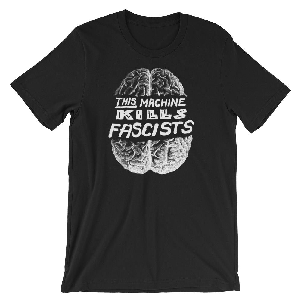 This Machine Kills Fascists Brain T-Shirt