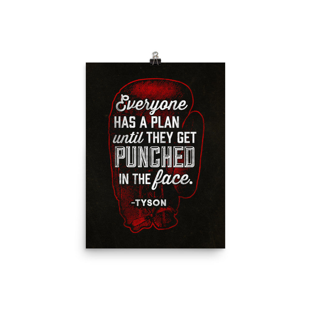 Everyone Has A Plan Until They Get Punched In The Face Gym Print