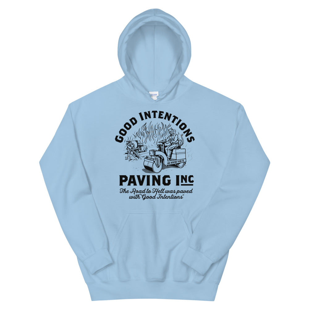 Good Intentions Paving Company Pullover Hoodie Sweatshirt