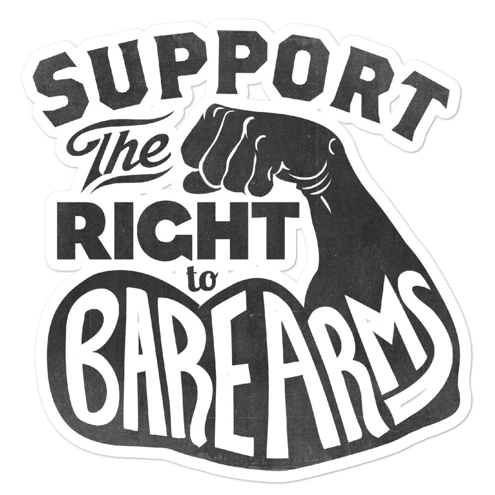 Support the Right To Bare Arms