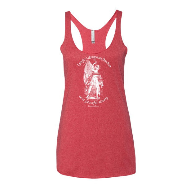 I Prefer Dangerous Freedom Jefferson Quote Racerback Women's Tank Top