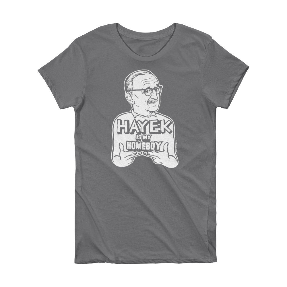 Hayek Is My Homeboy Short Sleeve Women's T-shirt