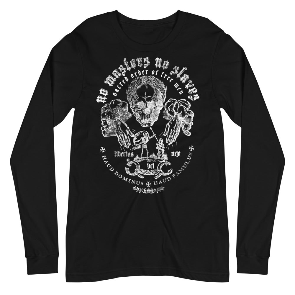No Masters No Slaves Unisex Long Sleeve Tee