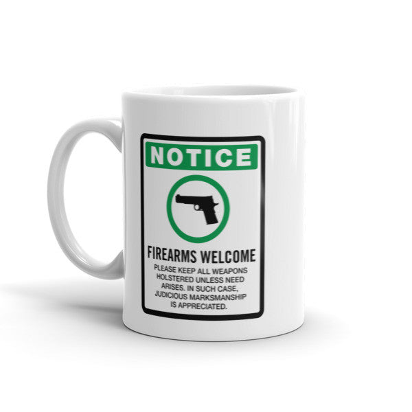 Firearms Welcome Sign Coffee Mug