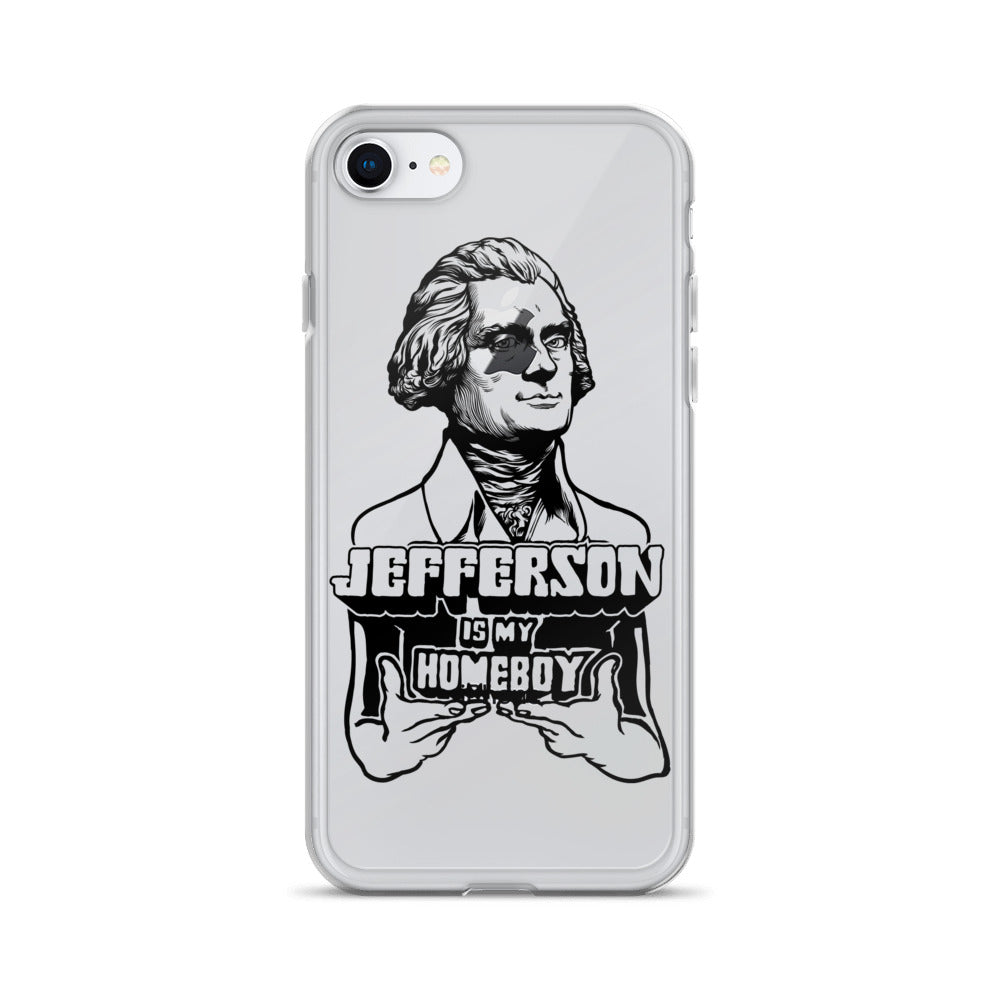 Jefferson Is My Homeboy Clear iPhone Case