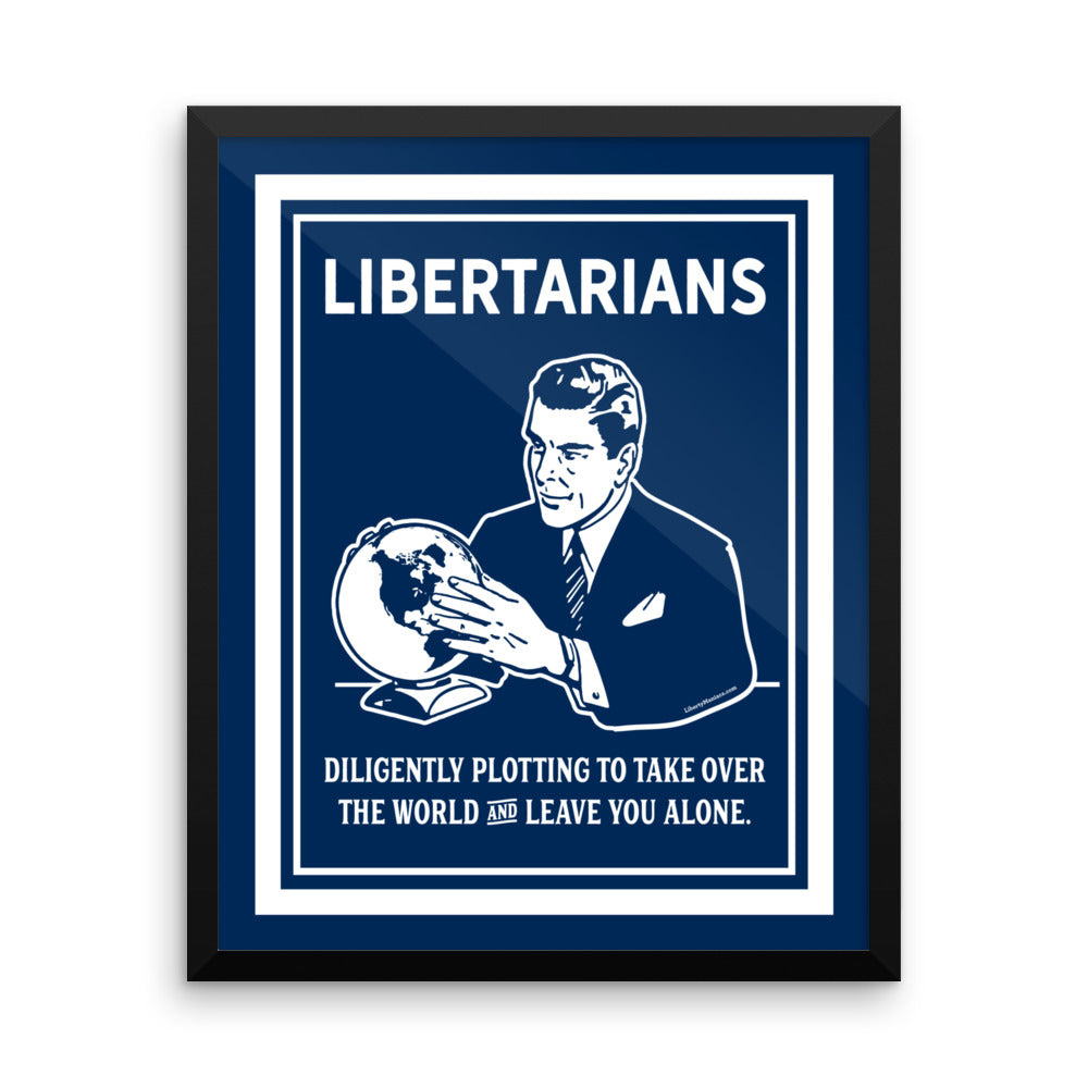 The Libertarian Plot Framed poster
