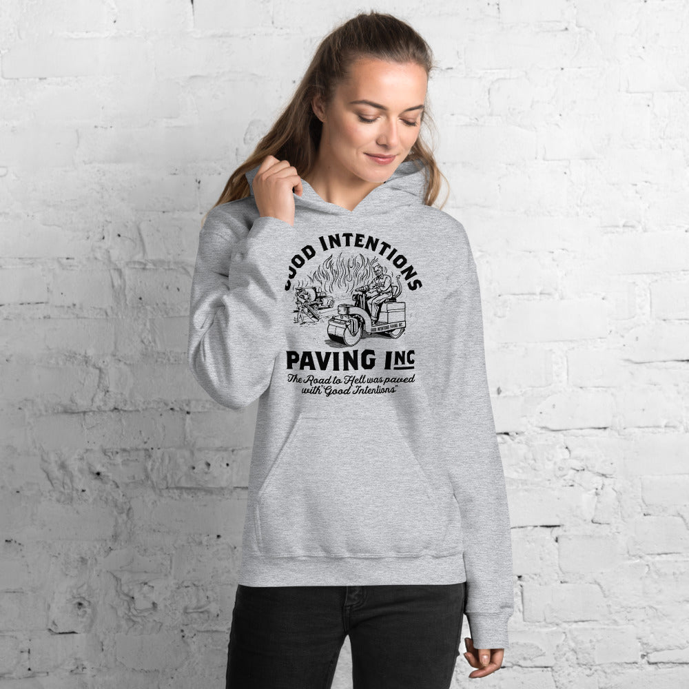 Good Intentions Paving Company Pullover Hoodie Sweatshirt